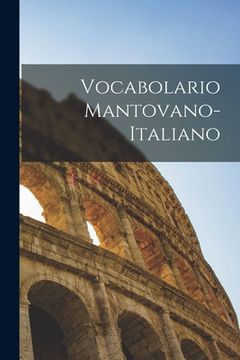 portada Vocabolario Mantovano-Italiano (en Italiano)