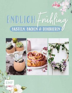 portada Endlich Frühling: Basteln, Backen und Dekorieren (en Alemán)