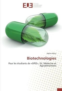 portada Biotechnologies: Pour les étudiants de «GPEE», SV, Médecine et Agroalimentaire (French Edition)