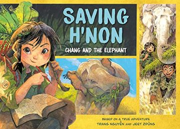 portada Saving H'non: Chang and the Elephant (en Inglés)