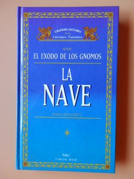 portada La nave. Serie El Éxodo de los Gnomos