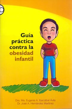 portada Guía Práctica Contra la Obesidad Infantil