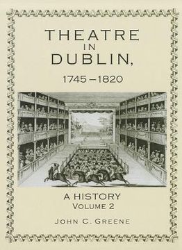 portada Theatre in Dublin, 1745-1820: A History (en Inglés)