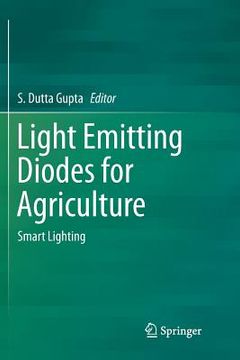 portada Light Emitting Diodes for Agriculture: Smart Lighting (en Inglés)