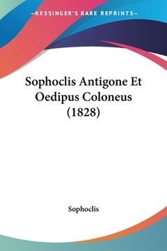 portada Sophoclis Antigone Et Oedipus Coloneus (1828) (in German)