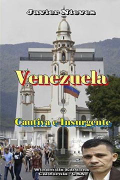 portada Venezuela - Cautiva e Insurgente