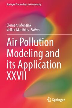portada Air Pollution Modeling and Its Application XXVII (en Inglés)