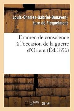 portada Examen de Conscience À l'Occasion de la Guerre d'Orient (en Francés)