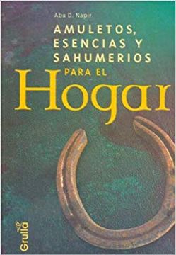 portada Amuletos, Esencias Y Sahumerios Para El Hogar (in Spanish)