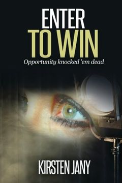 portada Enter to Win: Opportunity knocked ‘em dead