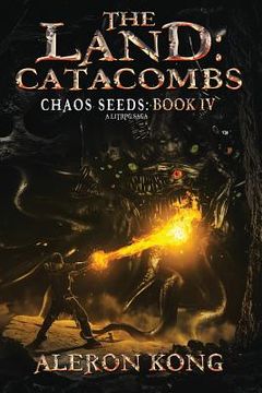 portada The Land: Catacombs: A Litrpg Saga (en Inglés)