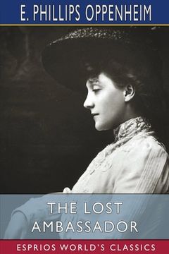 portada The Lost Ambassador (Esprios Classics): or, The Search for the Missing Delora (en Inglés)