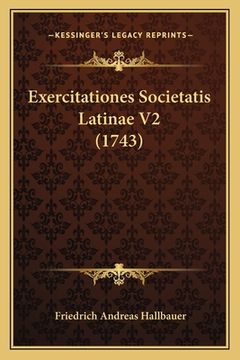 portada Exercitationes Societatis Latinae V2 (1743) (in Latin)