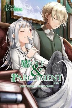 portada Wolf & Parchment: New Theory Spice & Wolf, Vol. 7 (Light Novel) (Wolf & Parchment, 7) [Soft Cover ] 