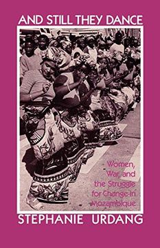 portada And They Still Dance: Women, War, and the Struggle for Change in Mozambique 