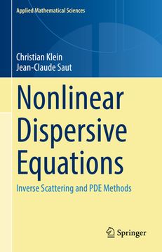 portada Nonlinear Dispersive Equations: Inverse Scattering and Pde Methods (en Inglés)
