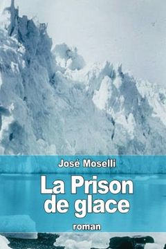 portada La Prison de glace (French Edition)
