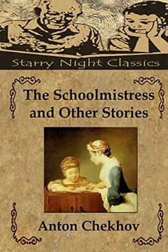 portada The Schoolmistress and Other Stories (en Inglés)