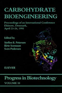 portada Carbohydrate Bioengineering (Volume 10) (Progress in Biotechnology, Volume 10) (en Inglés)