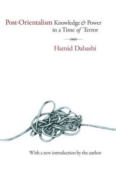 portada Post-Orientalism: Knowledge and Power in a Time of Terror