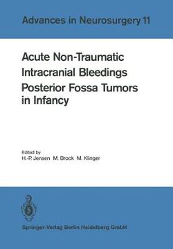 portada acute non-traumatic intracranial bleedings. posterior fossa tumors in infancy: proceedings of the 33rd annual meeting of the deutsche gesellschaft fa1 (in English)