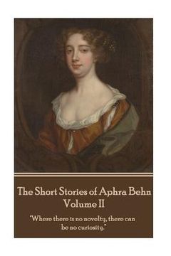 portada The Short Stories of Aphra Behn - Volume II (en Inglés)