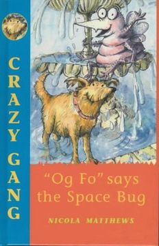 portada "og fo" Says the Space bug (Crazy Gang) (en Inglés)