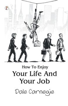portada How To Enjoy Your Life And Your Job (in English)