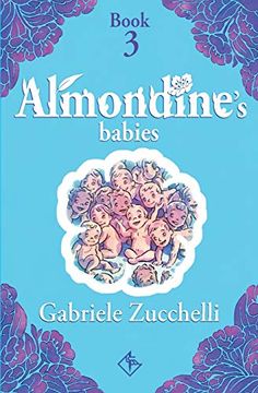 portada Almondine’S Babies: Alma’S Mission: 1 (en Inglés)