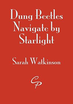 portada Dung Beetles Navigate by Starlight (en Inglés)
