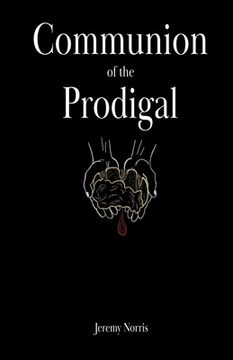 portada Communion of the Prodigal (en Inglés)