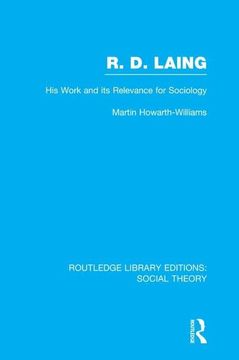 portada R.D. Laing: His Work and Its Relevance for Sociology (Rle Social Theory) (en Inglés)