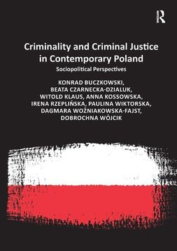 portada Criminality and Criminal Justice in Contemporary Poland: Sociopolitical Perspectives (en Inglés)