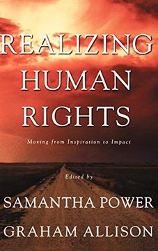 portada Realizing Human Rights: Moving From Inspiration to Impact (en Inglés)