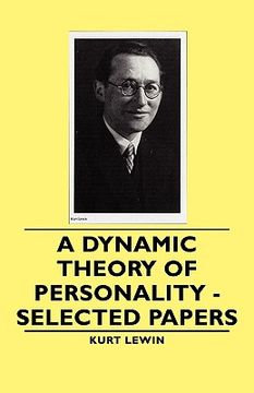portada a dynamic theory of personality - selected papers (en Inglés)