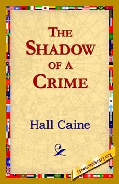 portada the shadow of a crime (en Inglés)