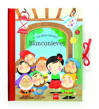 portada Blancanieves (Libros Carrusel) (in Spanish)