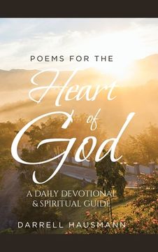 portada Poems for the Heart of God: A Daily Devotional & Spiritual Guide (en Inglés)