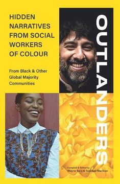 portada Outlanders: Hidden Narratives From Social Workers of Colour (From Black & Other Global Majority Communities) (in English)