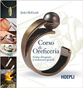 portada Corso Di Oreficeria (in Italian)