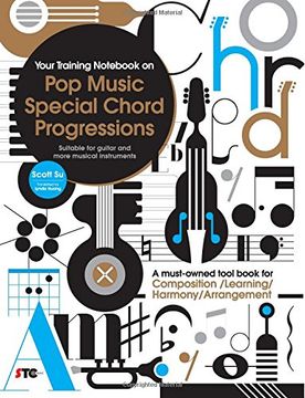 portada Your Training Not On Pop Music Special Chord Progressions: A must-owned tool book for Composition / Learning / Harmony / Arrangement (Suitable for guitar and more musical instruments) (en Inglés)