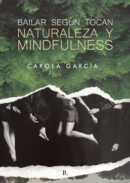 portada Bailar Según Tocan: Naturaleza y Mindfulness