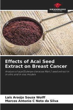 portada Effects of Acai Seed Extract on Breast Cancer (in English)