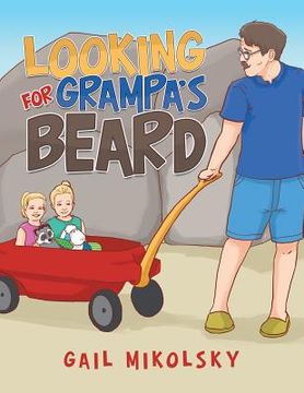 portada Looking for Grampa'S Beard (en Inglés)