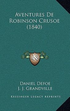 portada Aventures De Robinson Crusoe (1840) (in French)