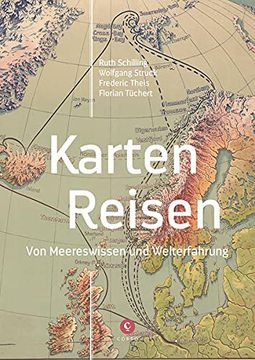 portada Karten - Reisen: Von Meereswissen und Welterfahrung (en Alemán)