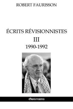 portada Écrits révisionnistes III - 1990-1992 (en Francés)