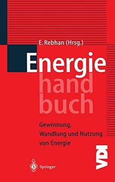 portada Energiehandbuch: Gewinnung, Wandlung und Nutzung von Energie (Vdi-Buch) (in German)