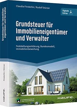 portada Grundsteuer für Immobilieneigentümer und Verwalter: Feststellungserklärung, Bundesmodell, Immobilienbewertung (Haufe Fachbuch) (en Alemán)