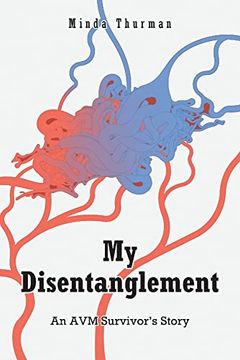 portada My Disentanglement: An avm Survivor's Story 